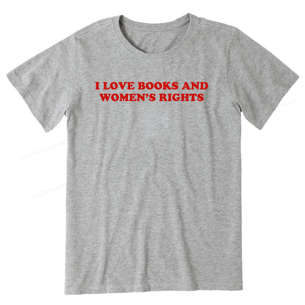 Pagewings I Love Books And Women's Rights Unisex Classic T-shirt