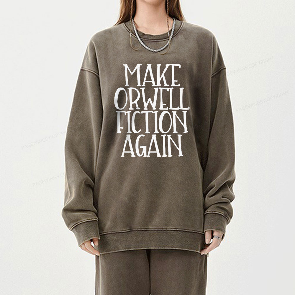 Pagewings Make Orwell Fiction Again Unisex Washed Sweatshirt
