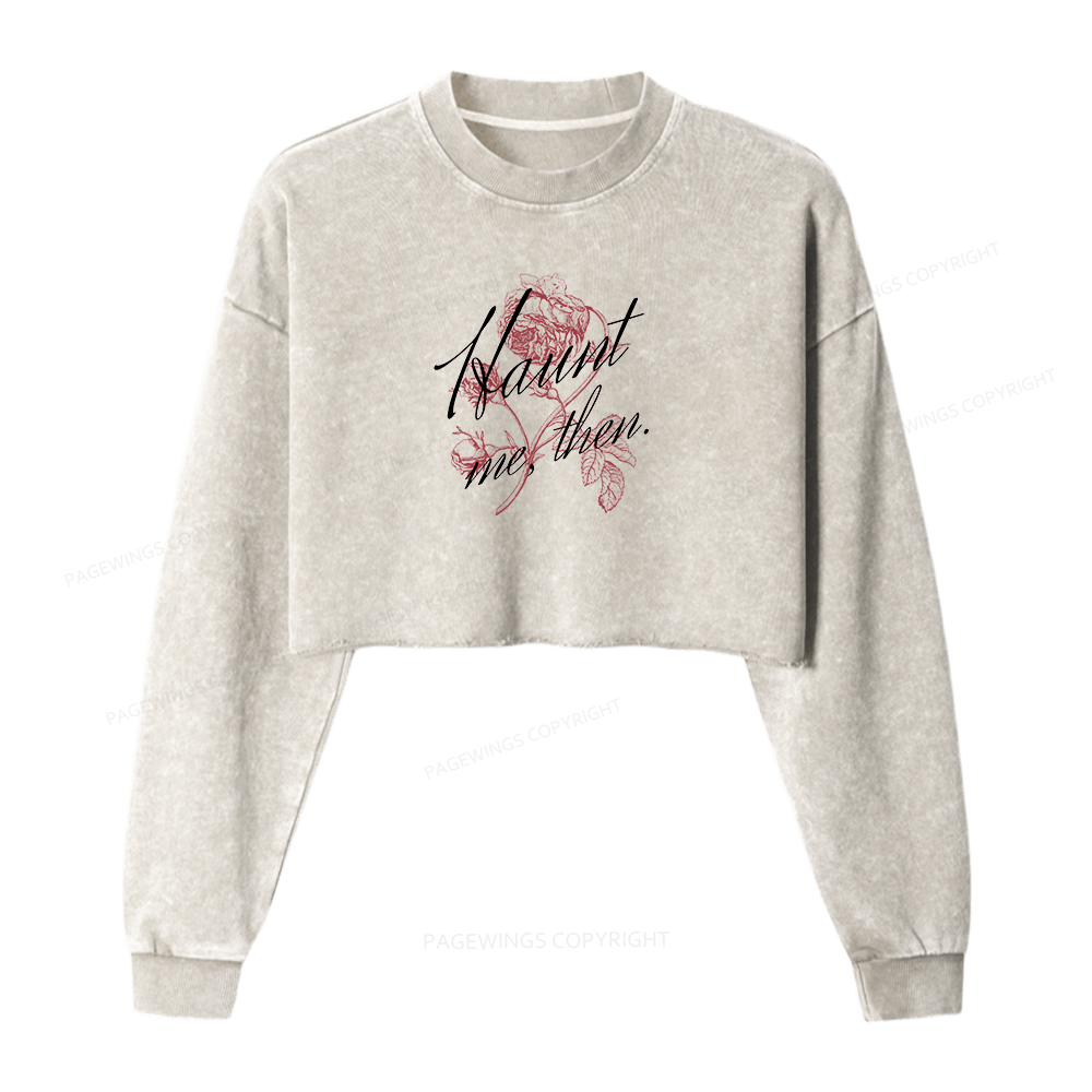 Pagewings Haunt Me Washed Crop Sweatshirt