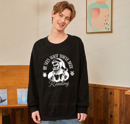 Pagewings He Sees What You've Been Reading Unisex Classic Sweatshirt
