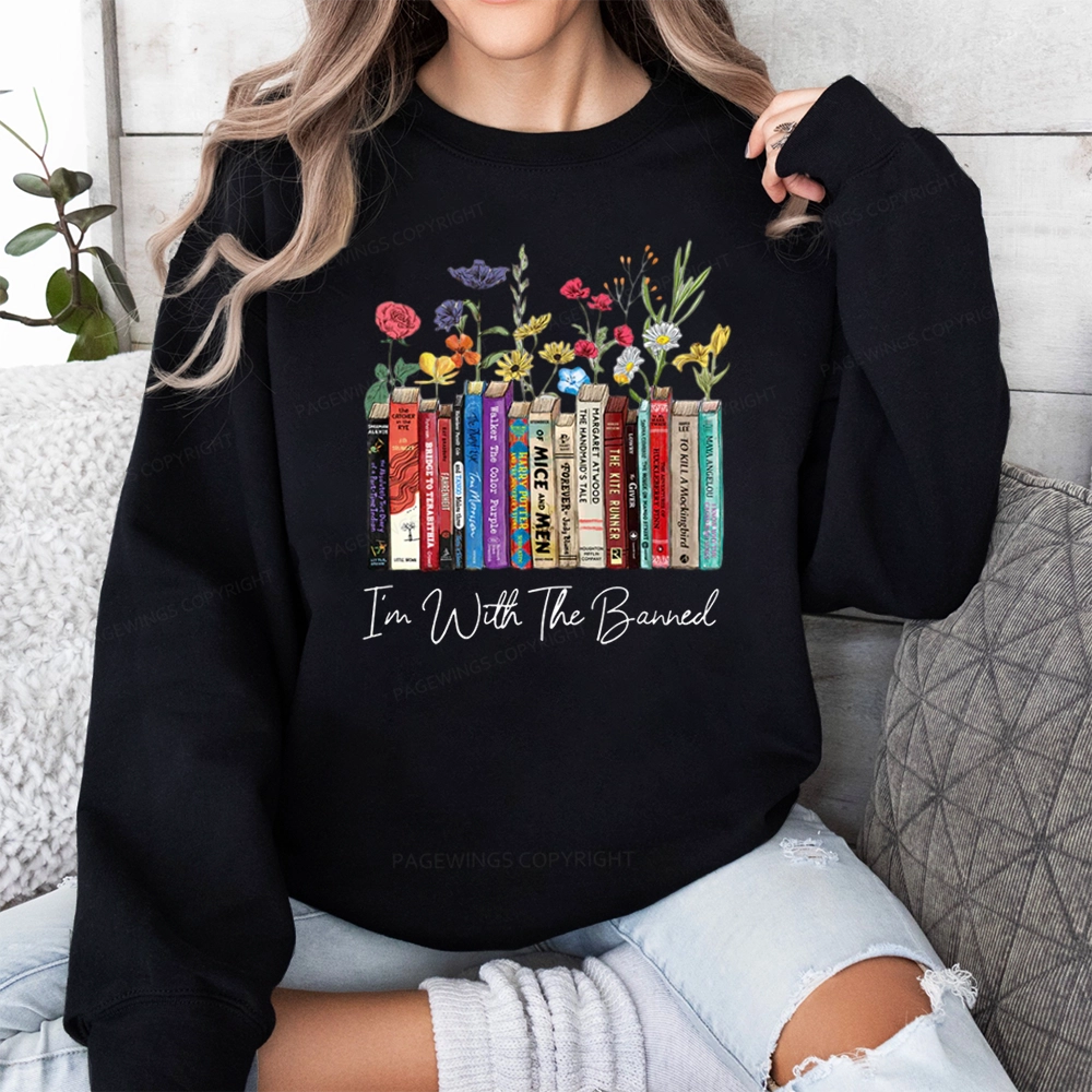 Pagewings I'm With The Banned Flowers Unisex Classic Sweatshirt