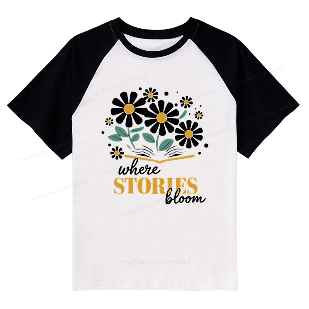 Pagewings Where Stories Bloom Unisex Tee Raglan T-shirt