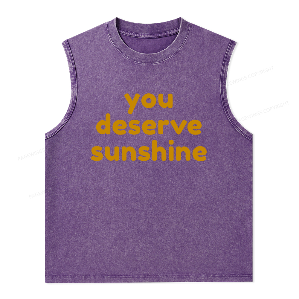 Pagewings You Deserve Sunshine Unisex Washed Tank Top