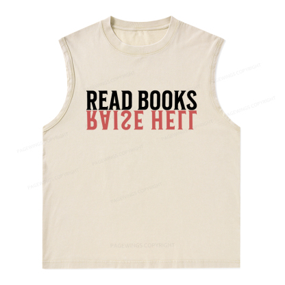 Pagewings Raise Hell Read Books  Unisex Washed Tank Top