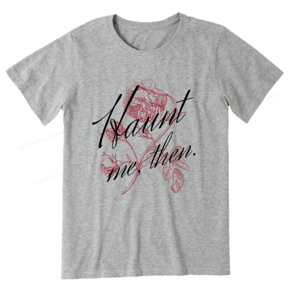 Pagewings Haunt Me Unisex Classic T-shirt