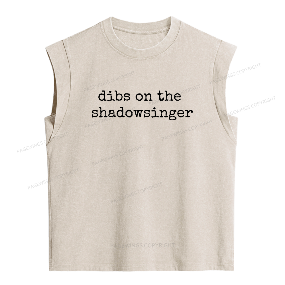 Pagewings  Dibs on The Shadowsinger Women's Washed Tank Top