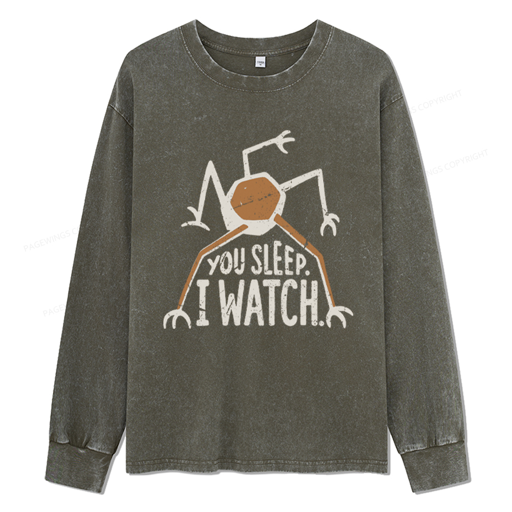 Pagewings You Sleep I Watch Unisex Washed Long Sleeve T-shirt