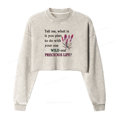 Pagewings Inspriational Quote Washed Crop Sweatshirt