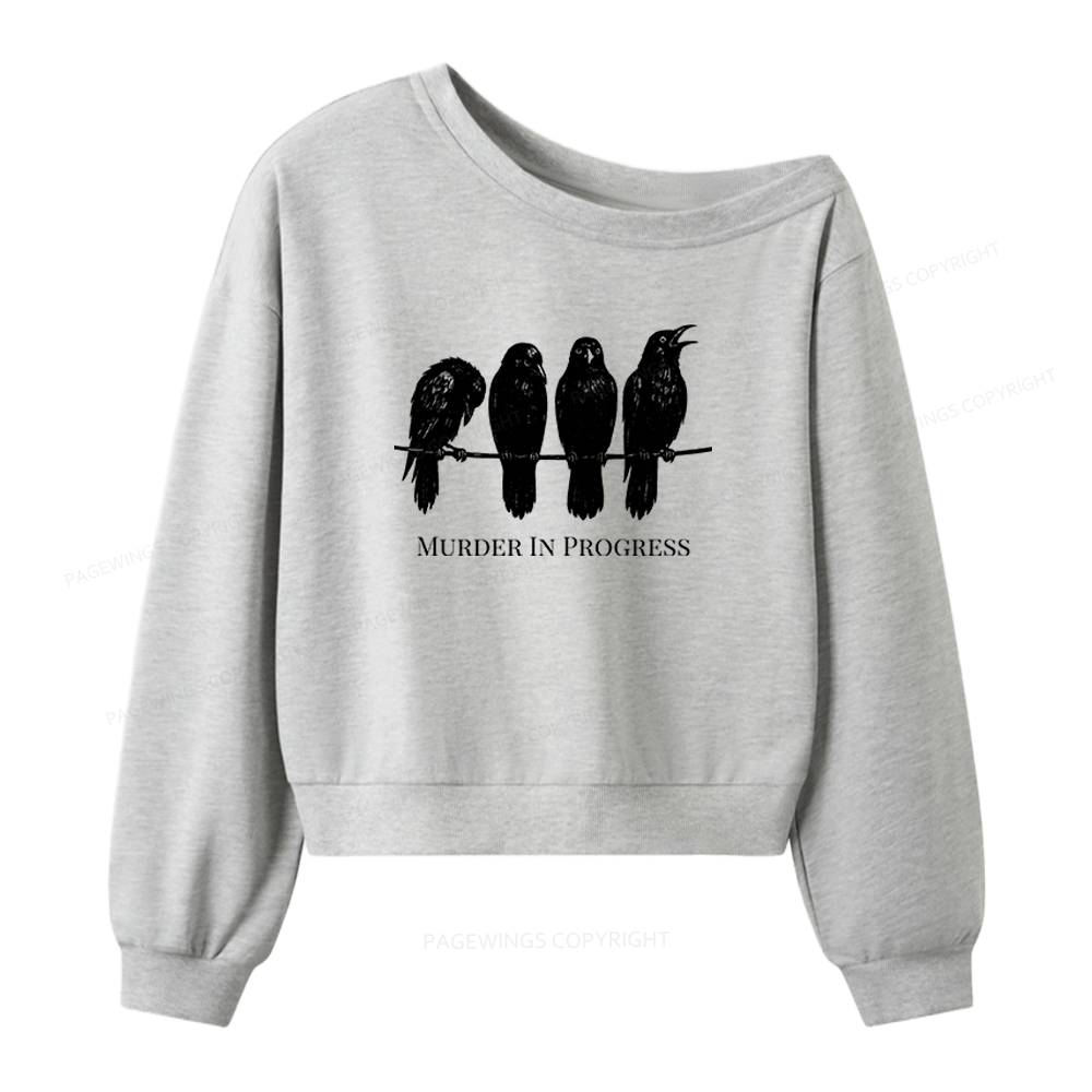 Pagewings Murder In Progress Women Off Shoulder Sweatshirt