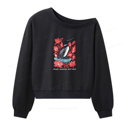 Pagewings Stupid Canadian Wolf Bird Women Off Shoulder Sweatshirt