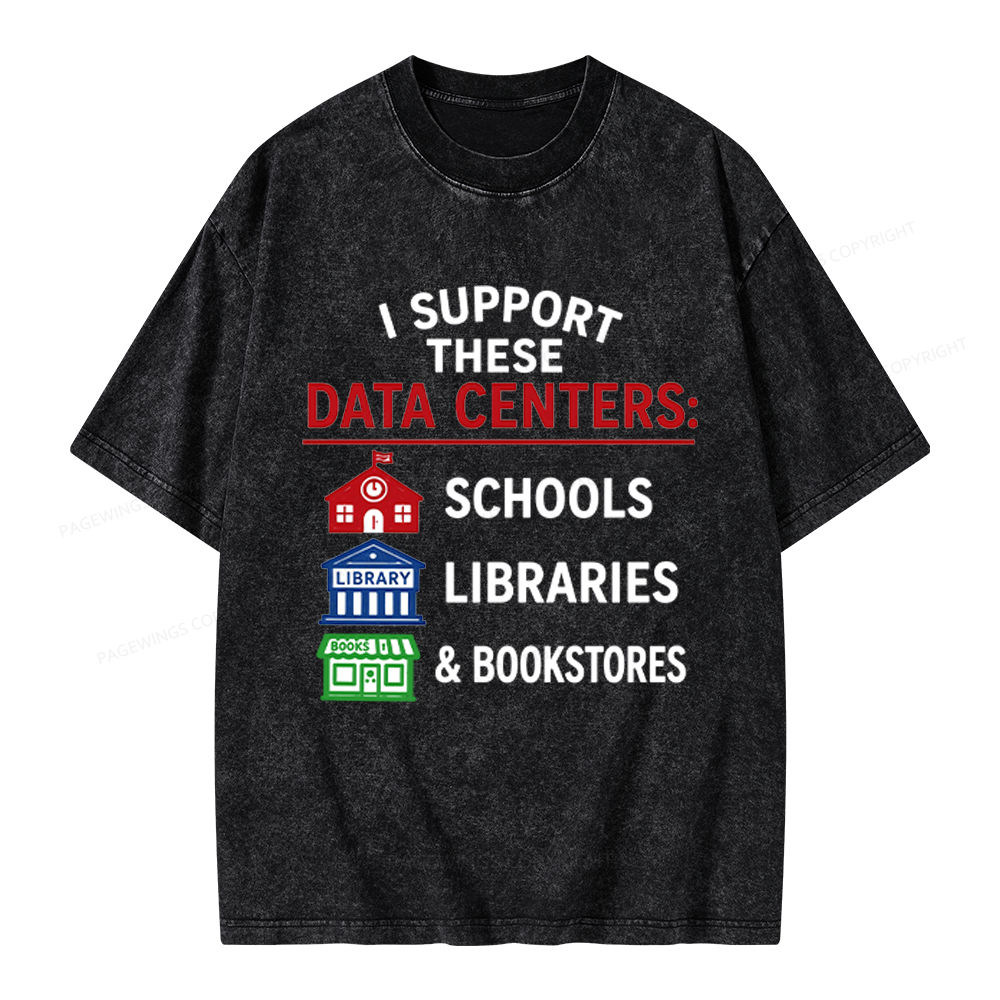 Pagewings I Support These Data Centers Unisex Washed T-shirt