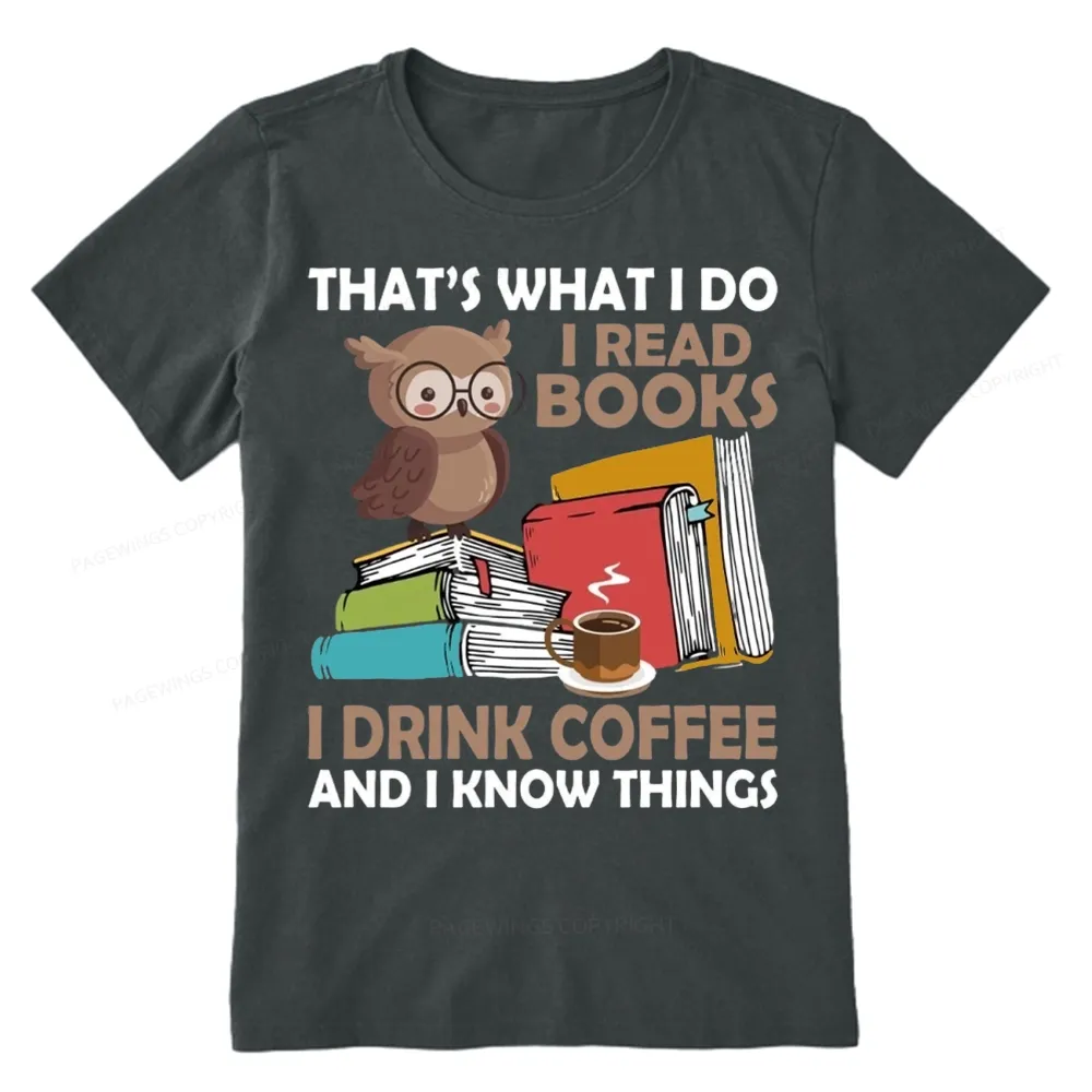 Pagewings That's What I Do I Read Books Unisex Classic T-shirt