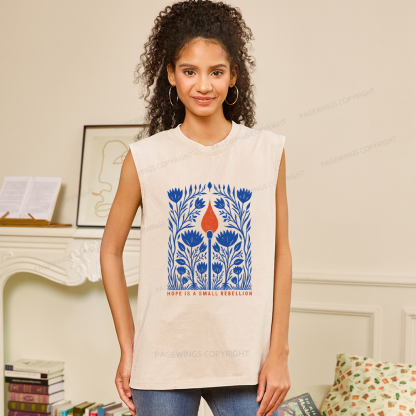 Pagewings Hope Is A Small Rebellion Unisex Washed Tank Top
