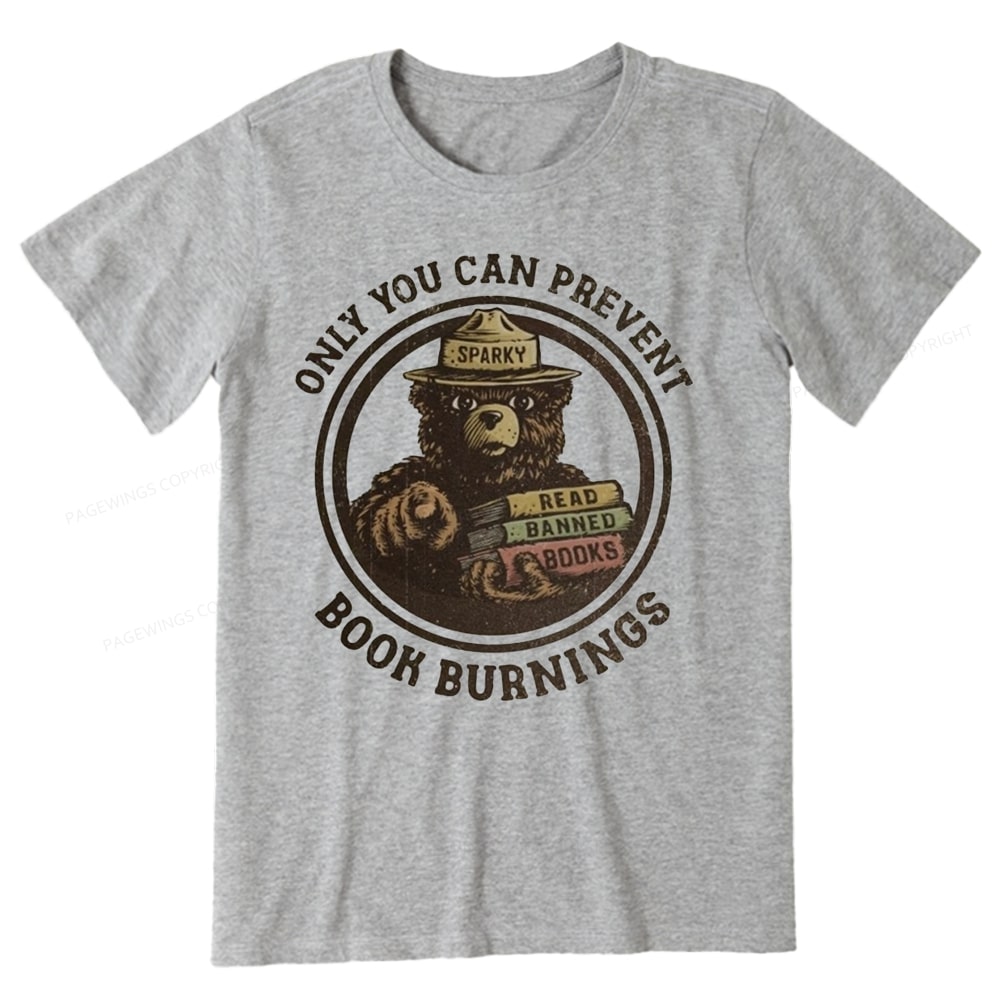 Pagewings Only You Can Prevent Book Burnings Unisex Classic T-shirt