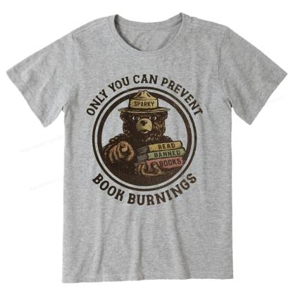 Pagewings Only You Can Prevent Book Burnings Unisex Classic T-shirt