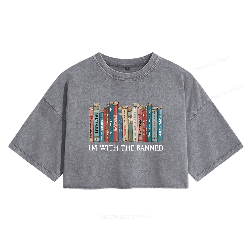 Pagewings I'm With The Banned Women's Washed Cropped T-shirt
