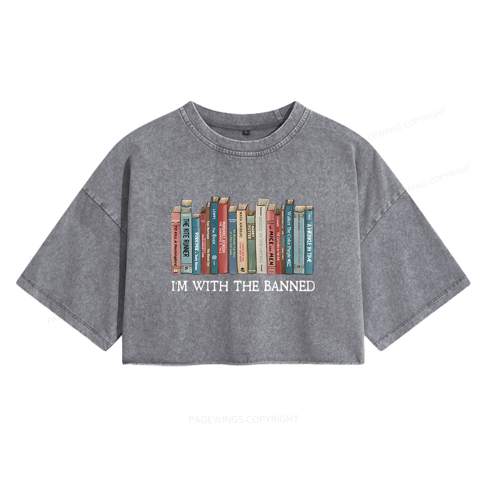 Pagewings I'm With The Banned Women's Washed Cropped T-shirt
