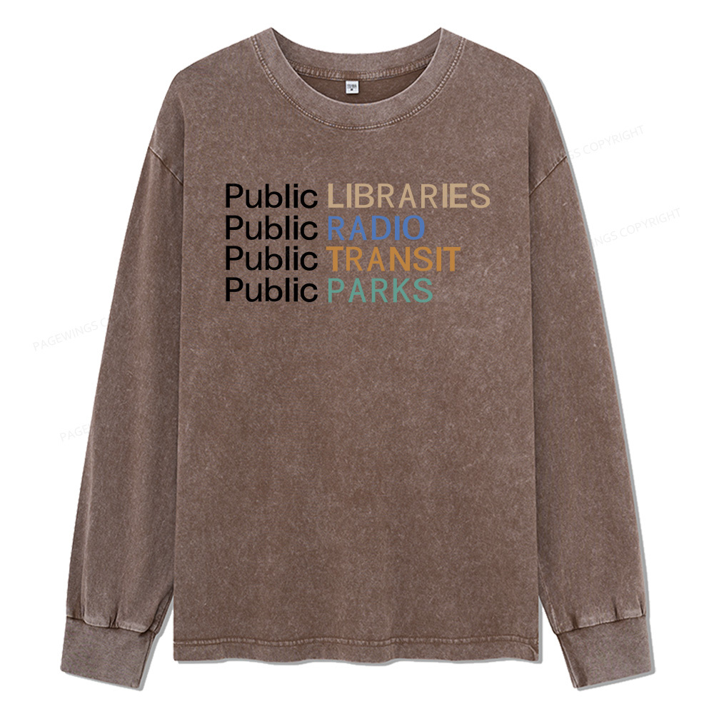 Pagewings Public Libraries Radio Transit Parks Unisex Washed Long Sleeve T-shirt