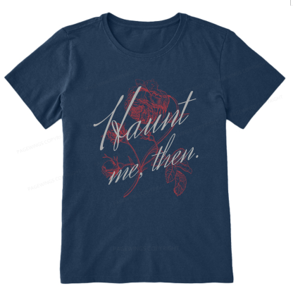 Pagewings Haunt Me Unisex Classic T-shirt