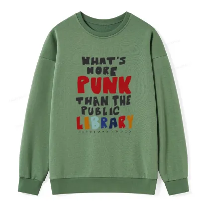 Pagewings What's More Punk Than The Public Library Unisex Classic Sweatshirt