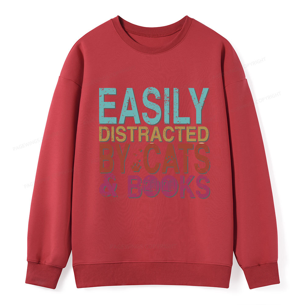 Pagewings Easily Distracted By Cats And Books Unisex Classic Sweatshirt