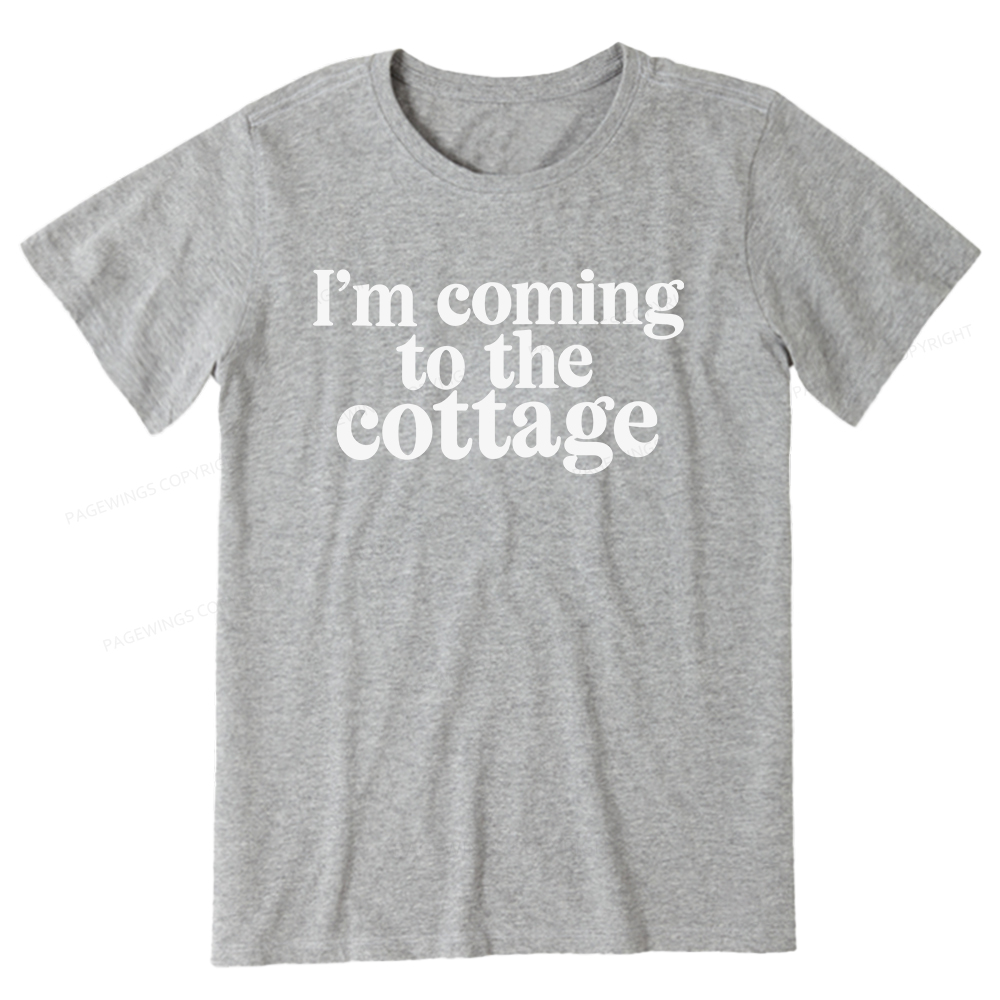Pagewings I'm Coming To The Cottage Unisex Classic T-shirt
