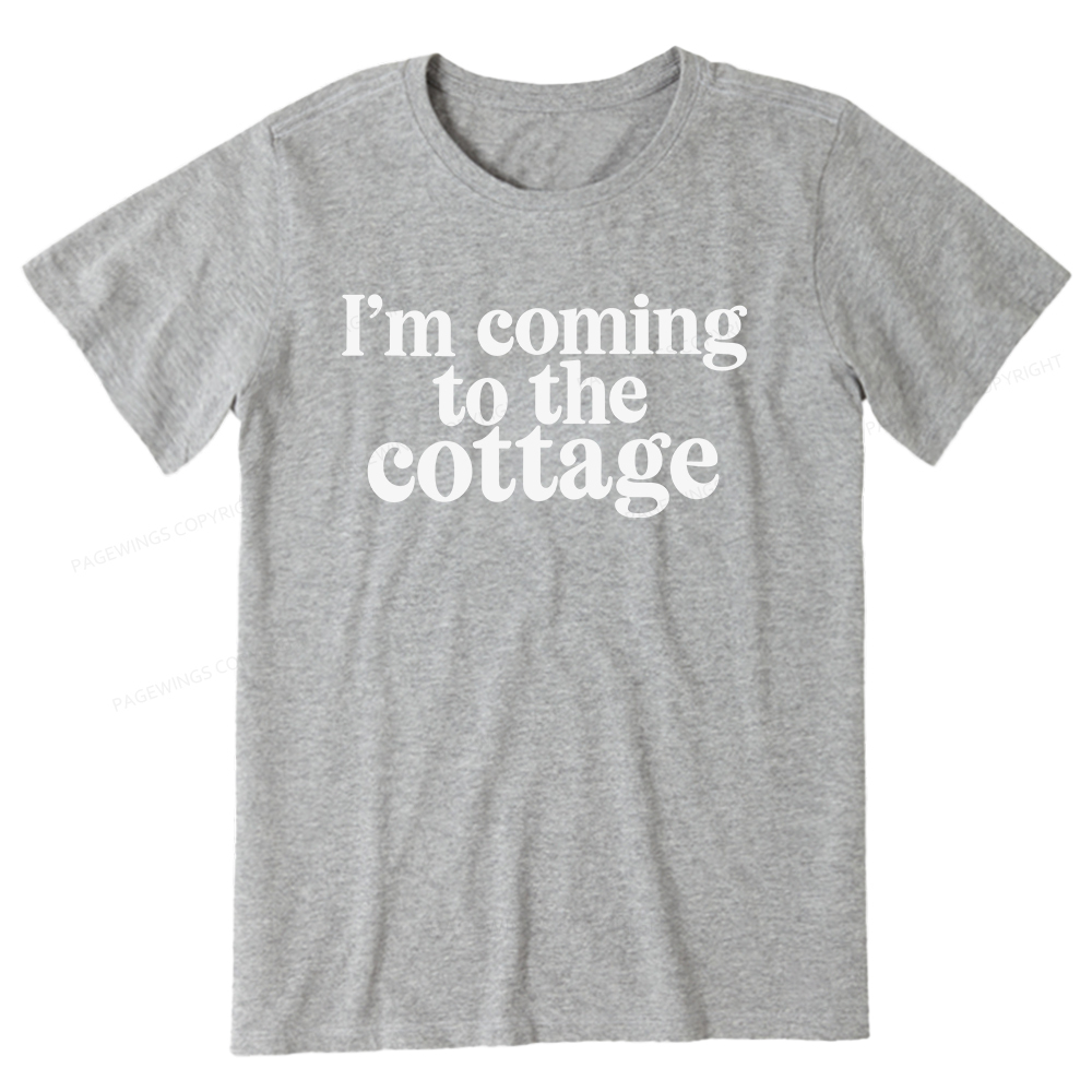 Pagewings I'm Coming To The Cottage Unisex Classic T-shirt