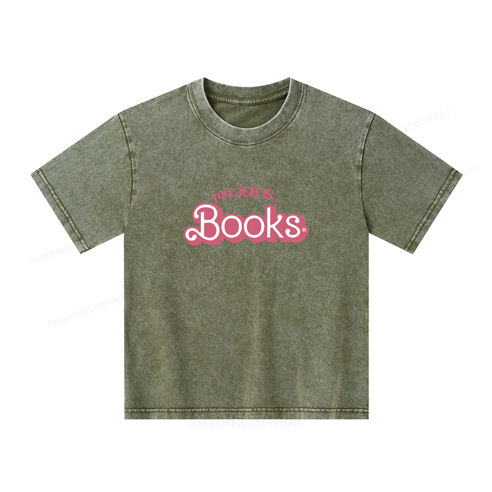 Pagewings My Job is Books Unisex Kids Washed T-shirt