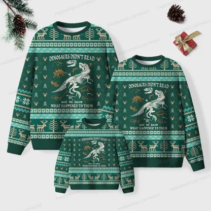 Pagewings Read And We Know What Happened To Them Unisex Ugly Knit Sweatshirt