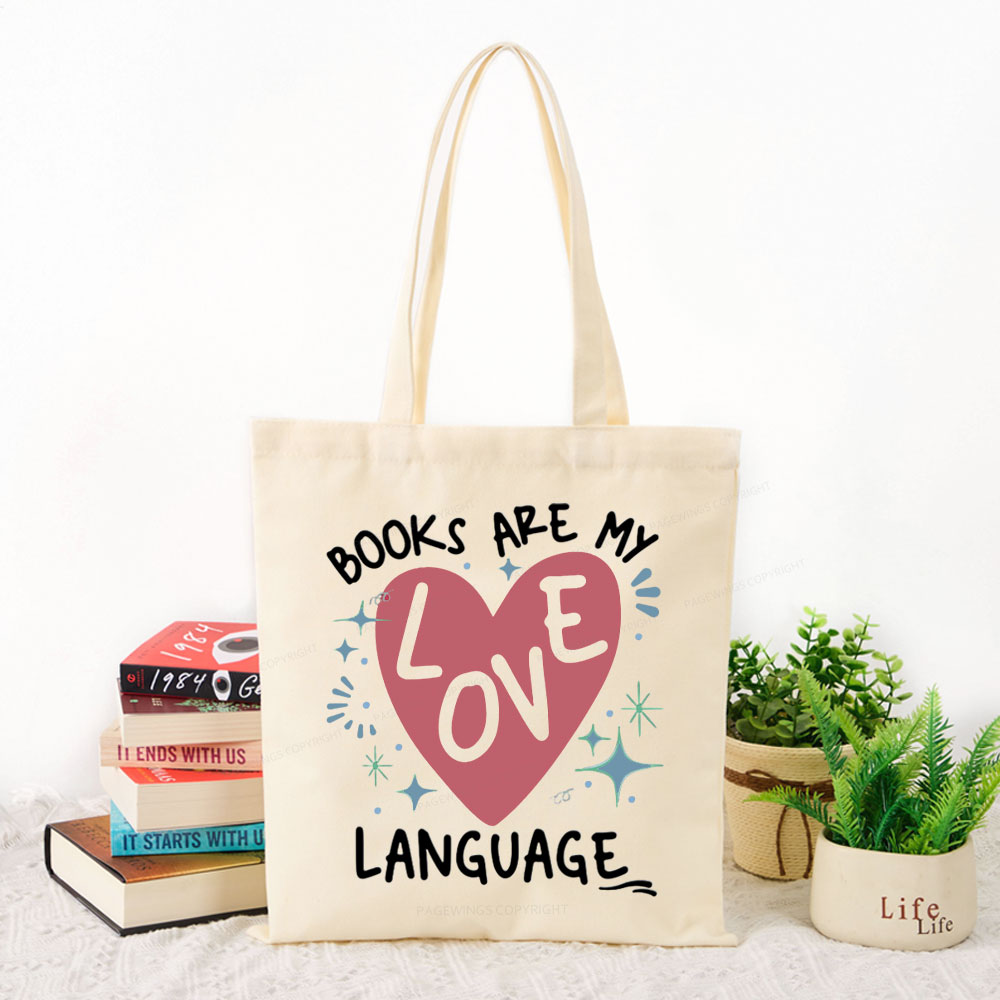 Pagewing Books Are My Love Language Tote Bag