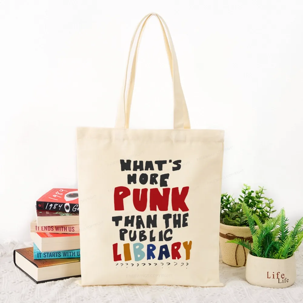 Pagewings What's More Punk Than The Public Library Tote Bag