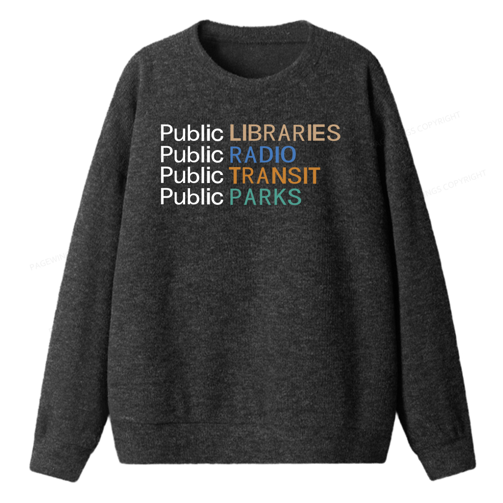 Pagewings Public Libraries Radio Transit Parks Unisex Knit Sweatshirt