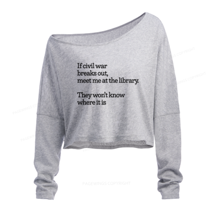Pagewings Read Banned Books Slouchy Long Sleeve Off Shoulder T-shirt