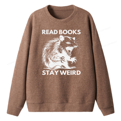 Pagewings Read Books Stay Weird Unisex Knit Sweatshirt