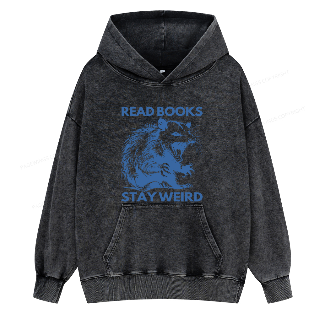Pagewings Read Books Stay Weird Unisex Washed Hoodie