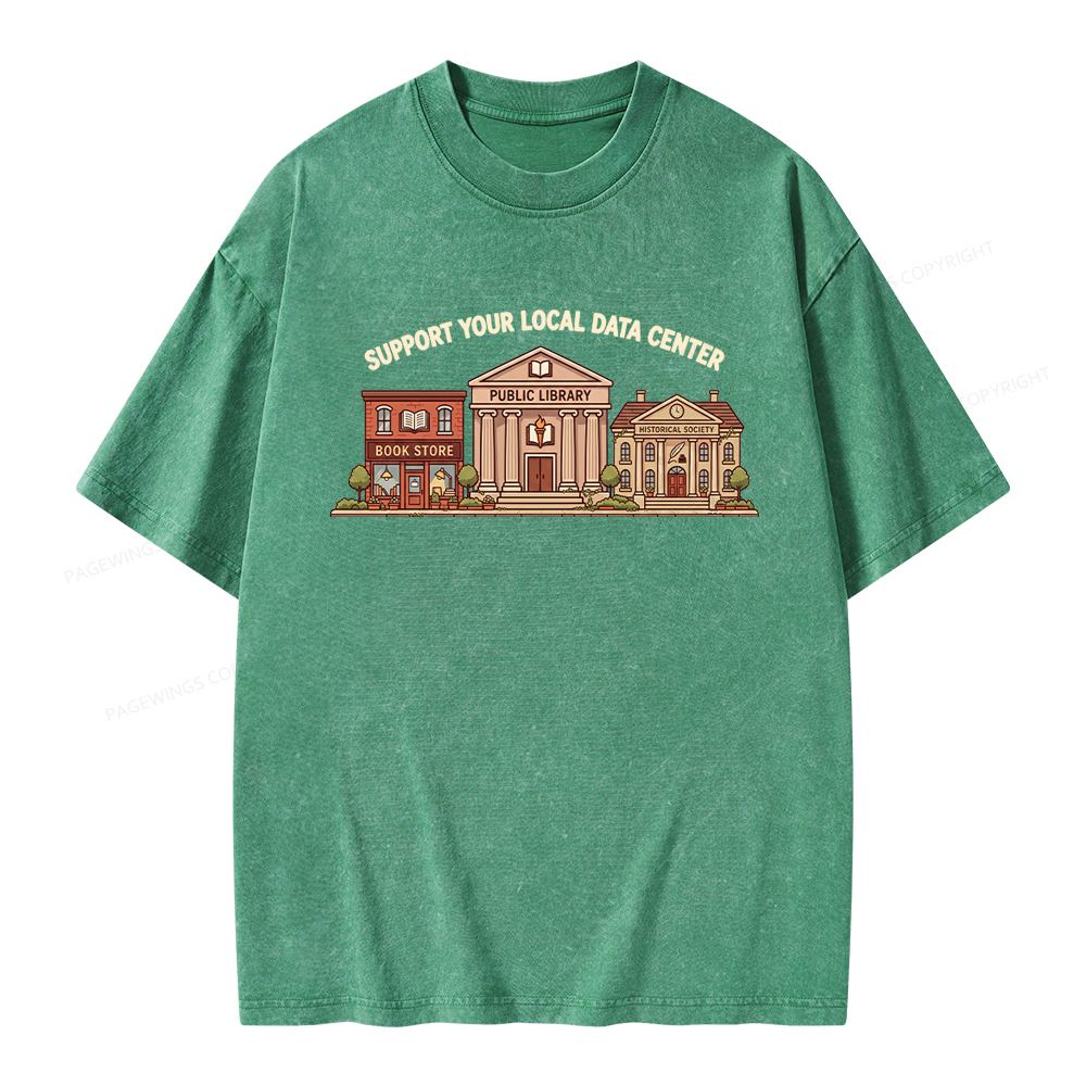 Pagewings Support Your Local Data Center Unisex Washed T-shirt