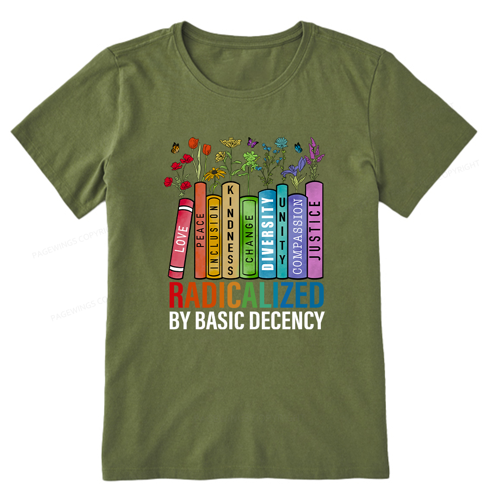 Pagewings Radicalized by Basic Decency Unisex Classic T-shirt