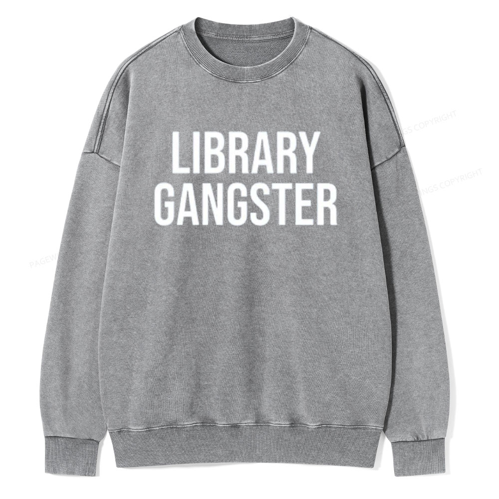 Pagewings Library Gangster Unisex Washed Sweatshirt