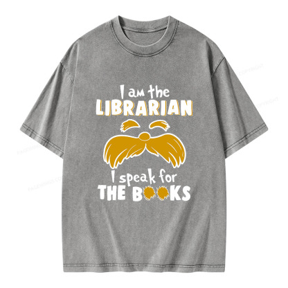 Pagewings I Am The Librarian I Speak For The Books Unisex Washed T-shirt
