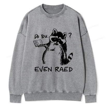 Pagewings Do You Even Read Unisex Washed Sweatshirt