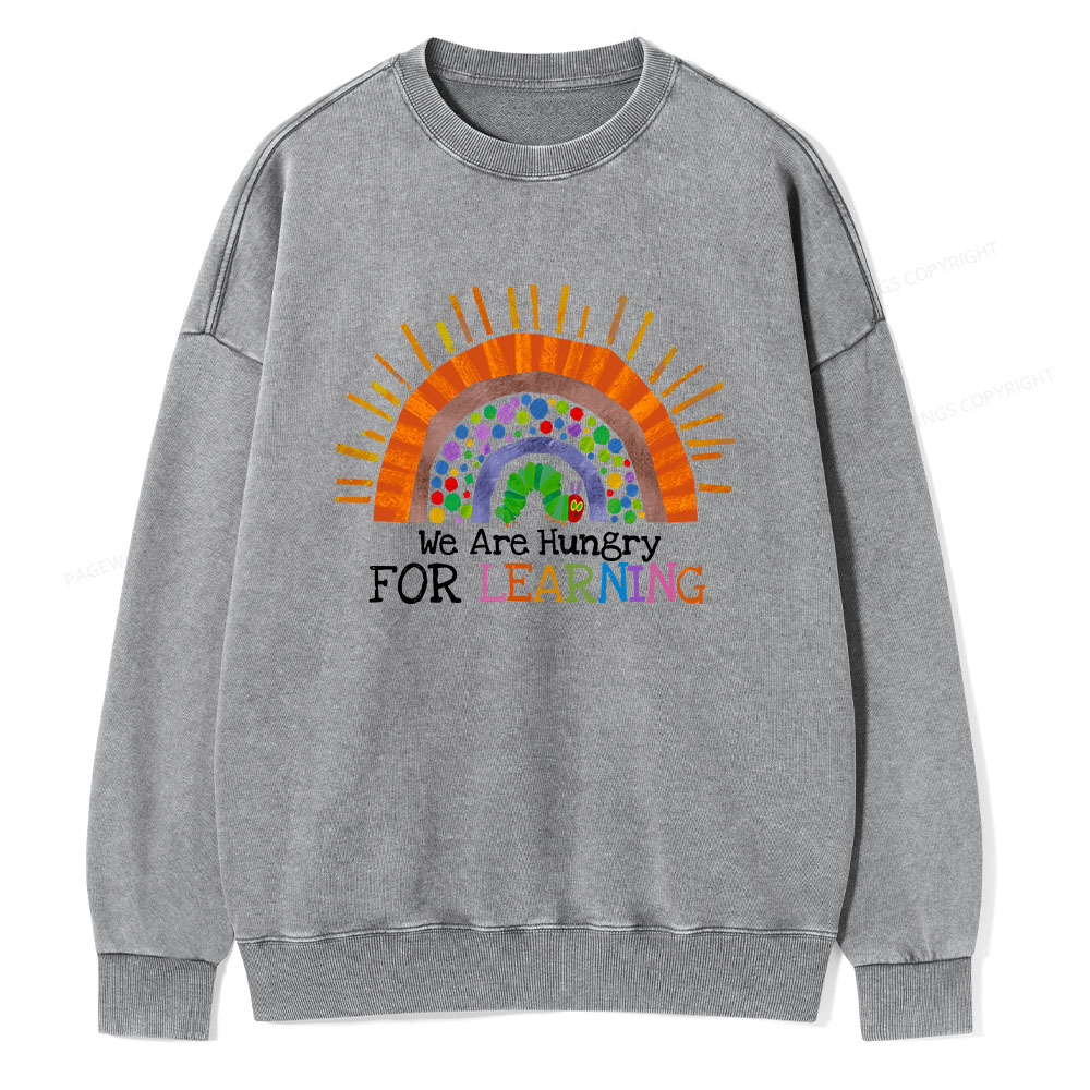 Pagewings We Are Hungry For Learning Unisex Washed Sweatshirt