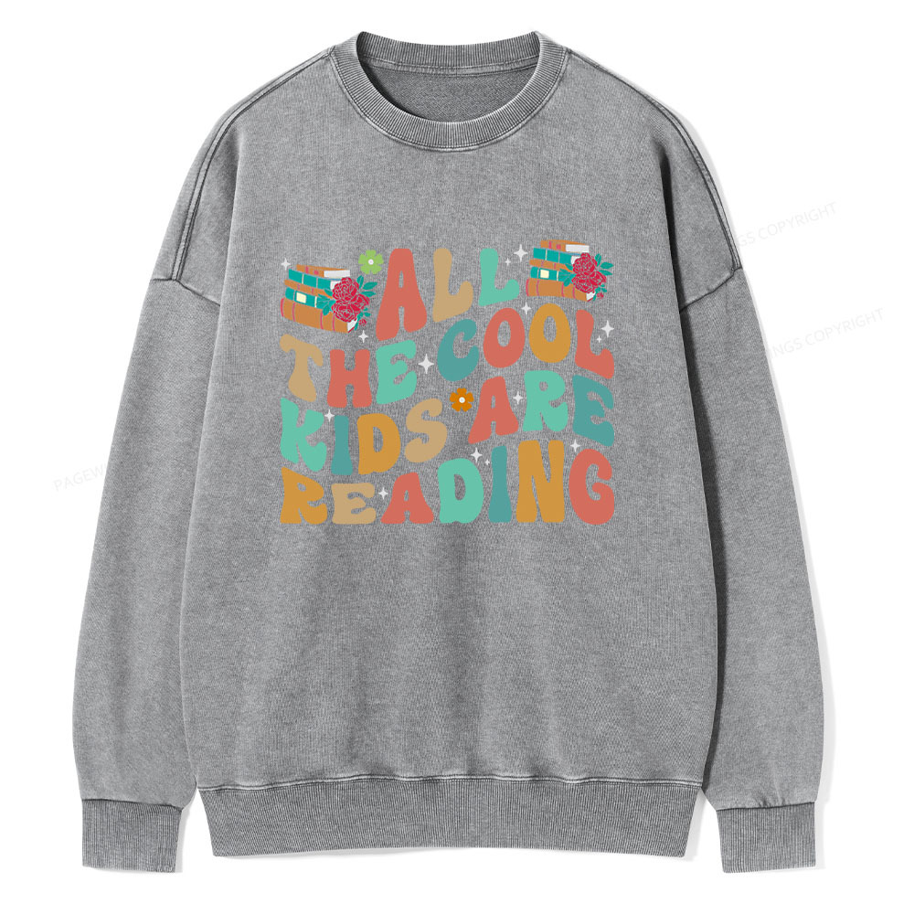 Pagewings All The Cool Kids Are Reading Unisex Washed Sweatshirt