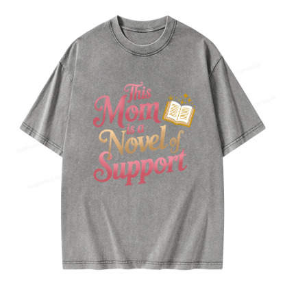Pagewings This Mom Is A Novel Of Support Unisex Washed T-shirt