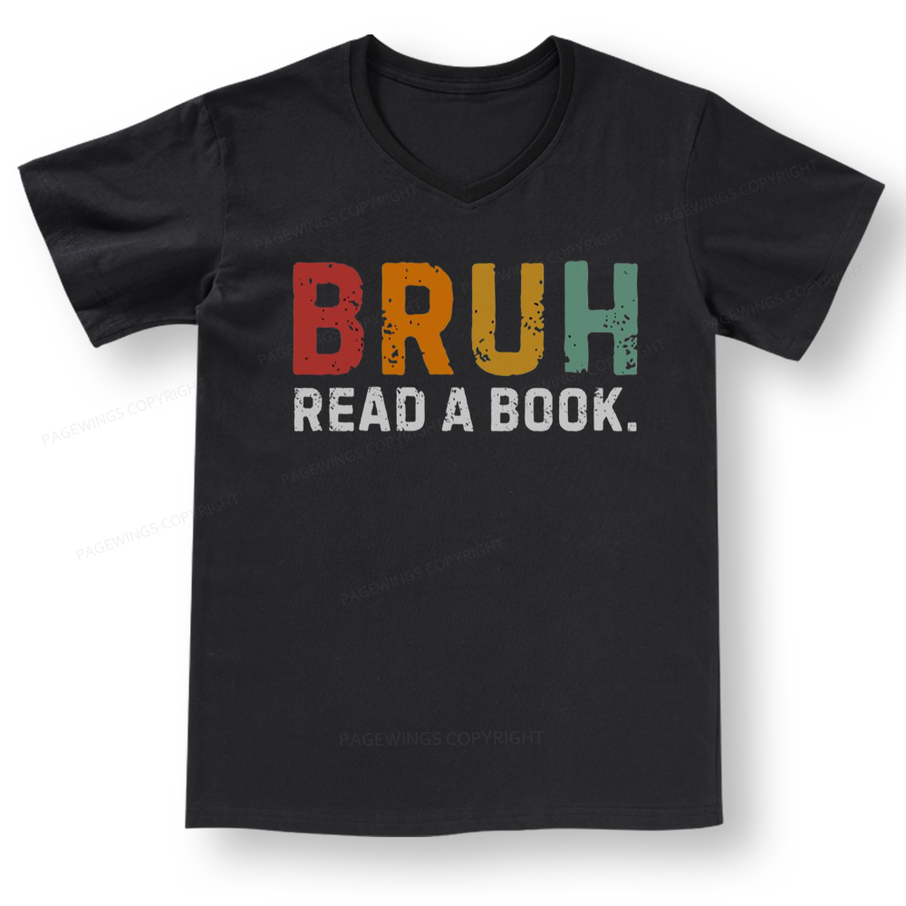 Pagewings Read A Book Bruh V-neck T-shirt