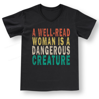 Pagewings A Well-Read Woman Is A Dangerous Creature V-neck T-shirt