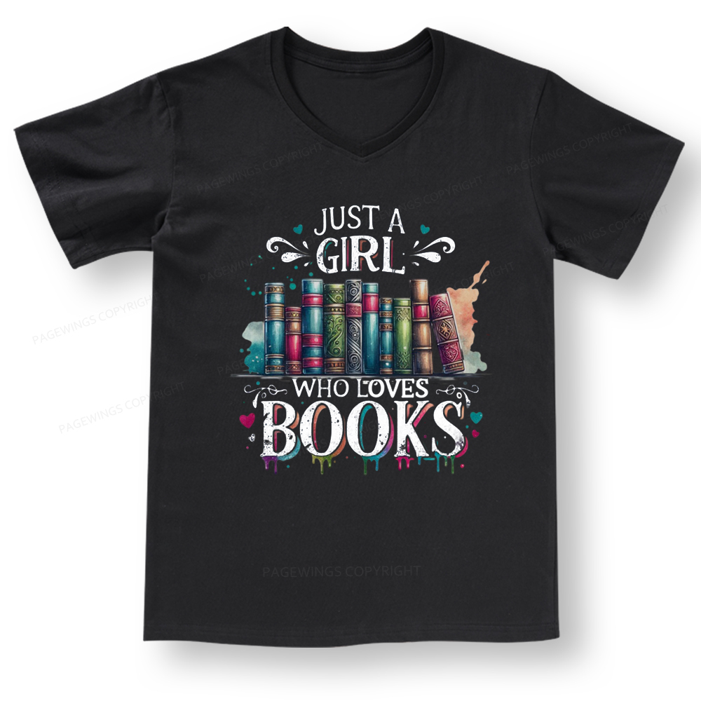 Pagewings Just A Girl Who Loves Books V-neck T-shirt