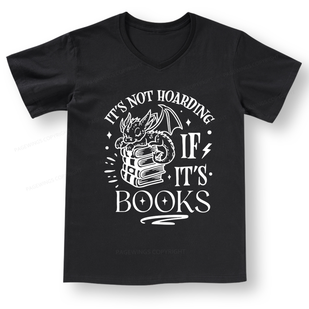 Pagewings It's Not Hoarding If It's Books V-neck T-shirt