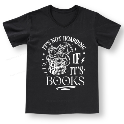 Pagewings It's Not Hoarding If It's Books V-neck T-shirt