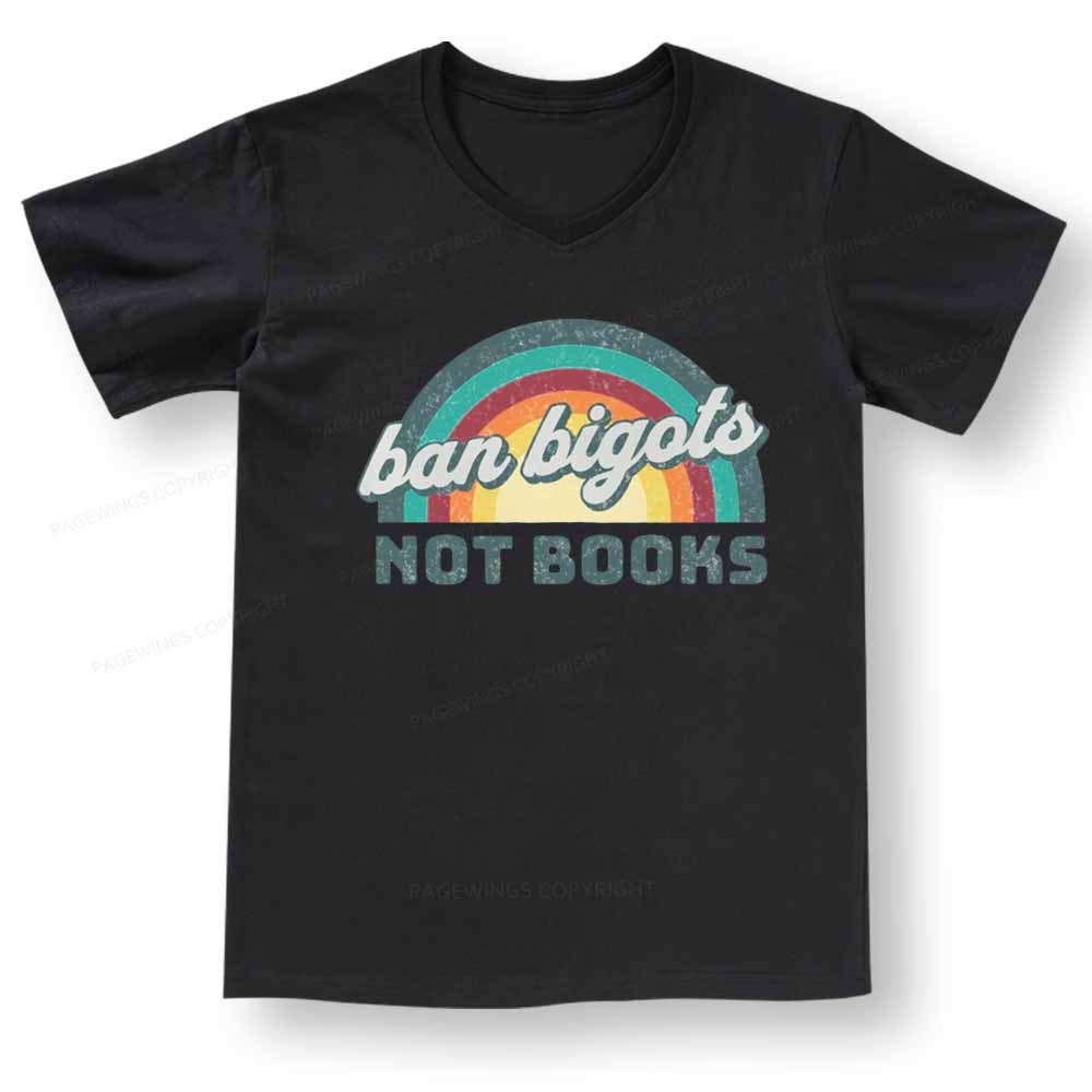 Pagewings Ban Bigots Not Books V-neck T-shirt