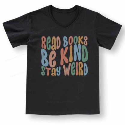 Pagewings Read Books Be Kind Stay Weird V-neck T-shirt